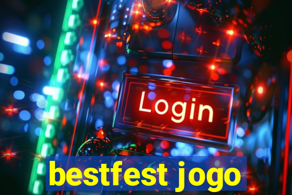 bestfest jogo